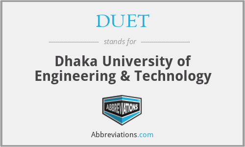 DUET - Dhaka University of Engineering & Technology