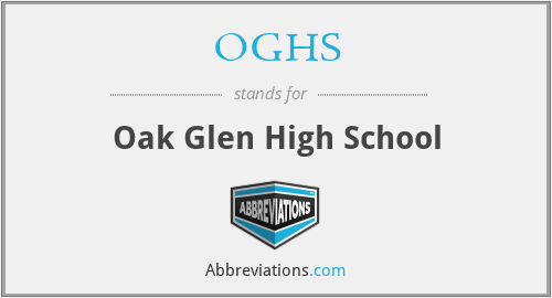 OGHS - Oak Glen High School