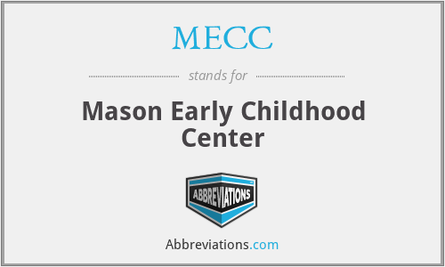 MECC - Mason Early Childhood Center
