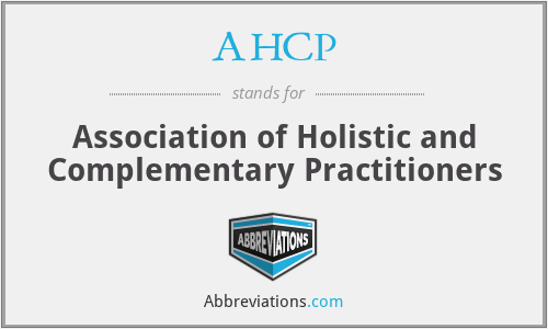 AHCP - Association of Holistic and Complementary Practitioners
