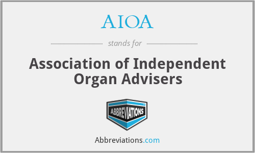 AIOA - Association of Independent Organ Advisers