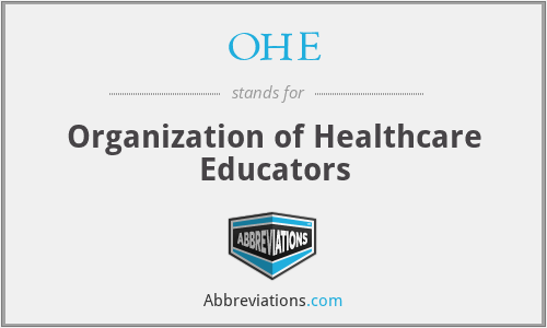 OHE - Organization of Healthcare Educators