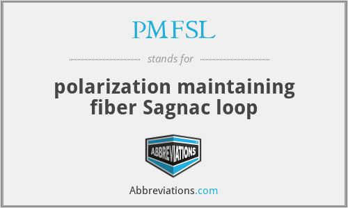 PMFSL - polarization maintaining fiber Sagnac loop