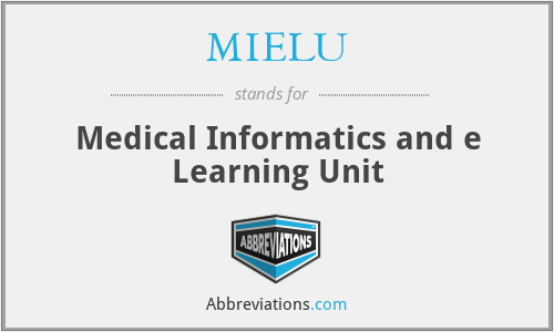 MIELU - Medical Informatics and e Learning Unit