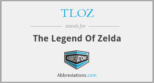TLOZ - The Legend Of Zelda