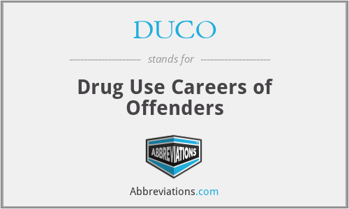 DUCO - Drug Use Careers of Offenders