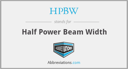 HPBW - Half Power Beam Width