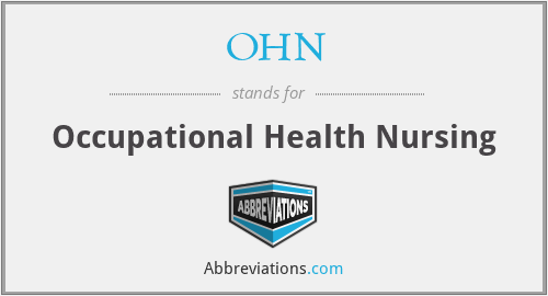 OHN - Occupational Health Nursing