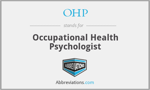 OHP - Occupational Health Psychologist