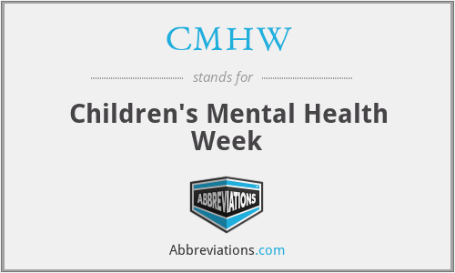 CMHW - Children's Mental Health Week