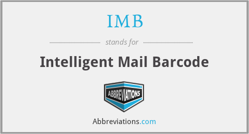 IMB - Intelligent Mail Barcode