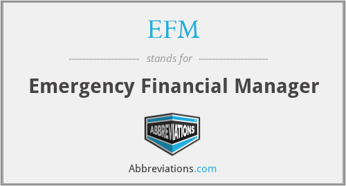 EFM - Emergency Financial Manager