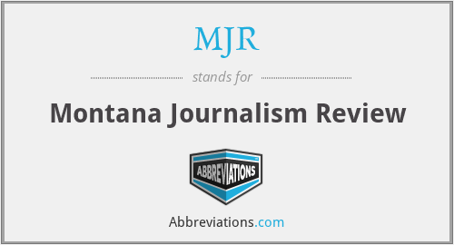 MJR - Montana Journalism Review