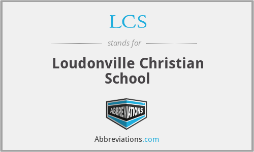 LCS - Loudonville Christian School