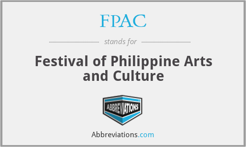 FPAC - Festival of Philippine Arts and Culture