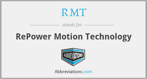 RMT - RePower Motion Technology