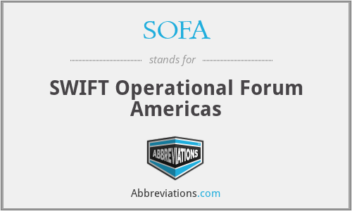 SOFA - SWIFT Operational Forum Americas