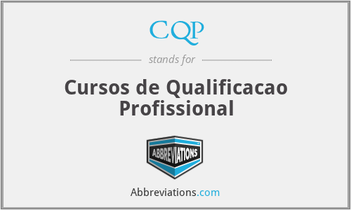CQP - Cursos de Qualificacao Profissional