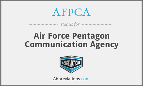 AFPCA - Air Force Pentagon Communication Agency