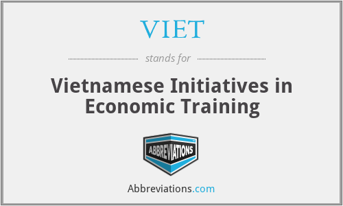 VIET - Vietnamese Initiatives in Economic Training