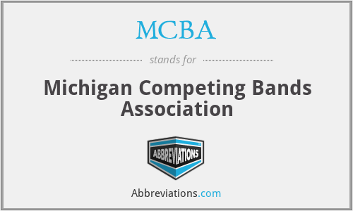 MCBA - Michigan Competing Bands Association