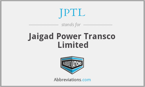 JPTL - Jaigad Power Transco Limited
