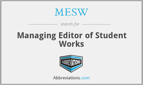 MESW - Managing Editor of Student Works