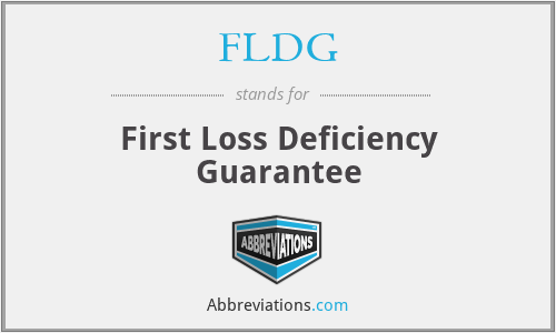 FLDG - First Loss Deficiency Guarantee