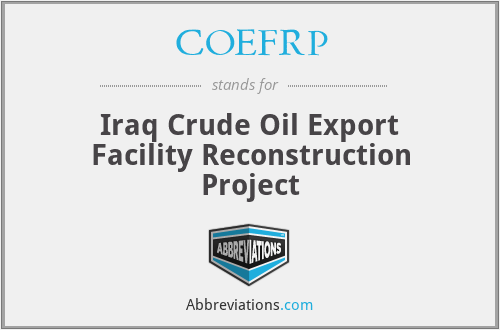 COEFRP - Iraq Crude Oil Export Facility Reconstruction Project