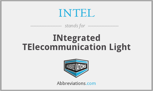 INTEL - INtegrated TElecommunication Light