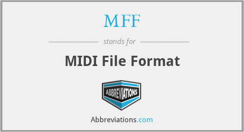 MFF - MIDI File Format