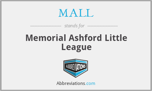 MALL - Memorial Ashford Little League