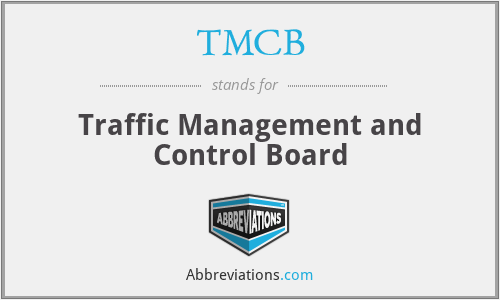TMCB - Traffic Management and Control Board