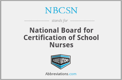 NBCSN - National Board for Certification of School Nurses