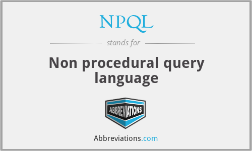 NPQL - Non procedural query language