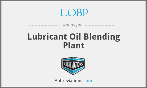 LOBP - Lubricant Oil Blending Plant
