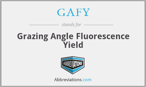 GAFY - Grazing Angle Fluorescence Yield