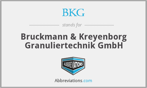 BKG - Bruckmann & Kreyenborg Granuliertechnik GmbH