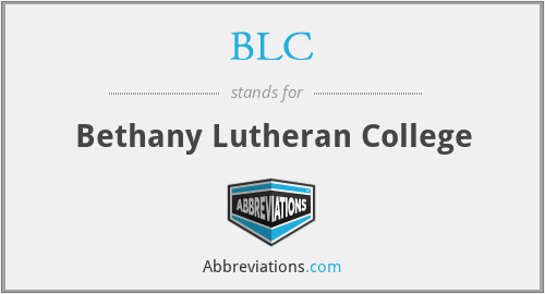 BLC - Bethany Lutheran College