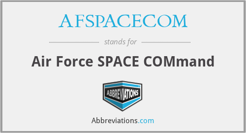 AFSPACECOM - Air Force SPACE COMmand