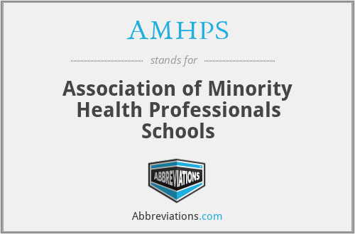 AMHPS - Association of Minority Health Professionals Schools