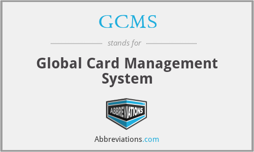 GCMS - Global Card Management System