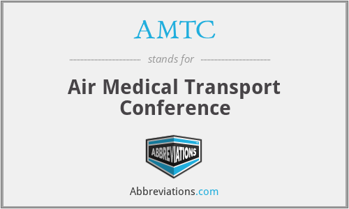 AMTC - Air Medical Transport Conference