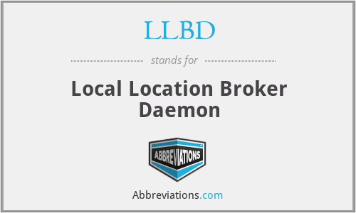 LLBD - Local Location Broker Daemon