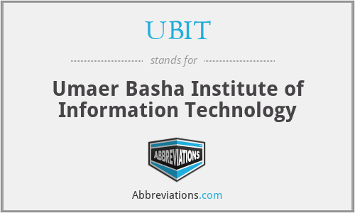 UBIT - Umaer Basha Institute of Information Technology
