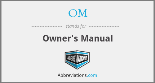 OM - Owner's Manual