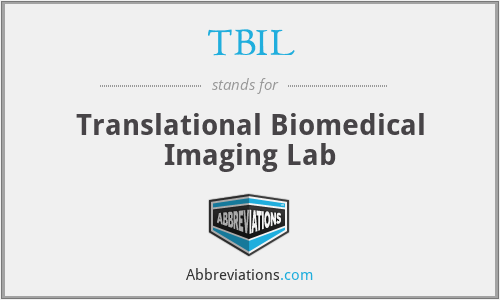TBIL - Translational Biomedical Imaging Lab