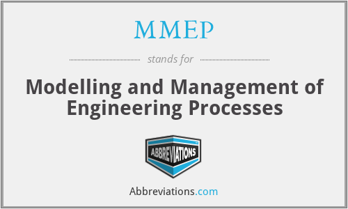 MMEP - Modelling and Management of Engineering Processes