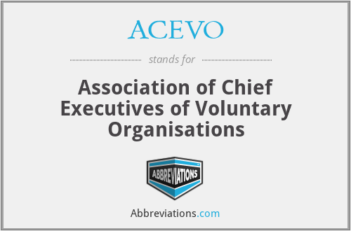 ACEVO - Association of Chief Executives of Voluntary Organisations