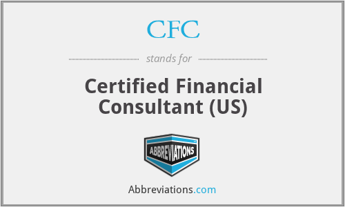CFC - Certified Financial Consultant (US)